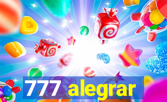 777 alegrar